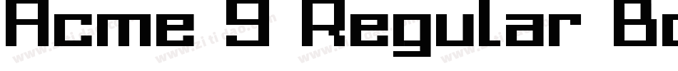Acme 9 Regular Bold字体转换